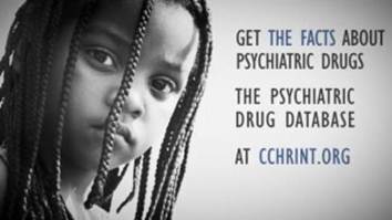 Get the facts about psychiatric drugs. The psychiatric drug database. At cchrint.org.