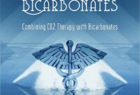 Medical Miracle's with Bicarbonates Combining CO2 Therapy with Bicarbonates by Dr Mark Sircus
