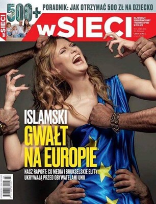 Magazine cover showing a woman wrapped in an EU flag being restrained by multiple men’s hands, with the headline “Islamic Rape of Europe.”