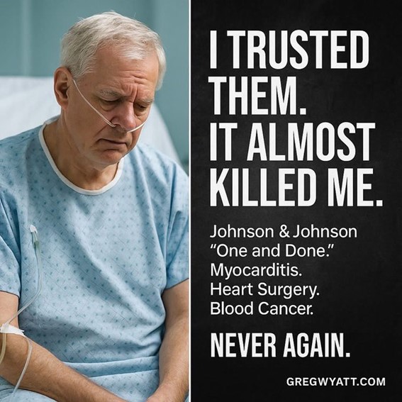 Sick elderly man with oxygen tube in a hospital gown, alongside text claiming a Johnson & Johnson vaccine caused myocarditis, heart surgery, and blood cancer.