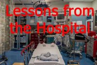 Hospital emergency room with an empty patient bed, medical equipment, and red text reading ‘Lessons from the Hospital.’