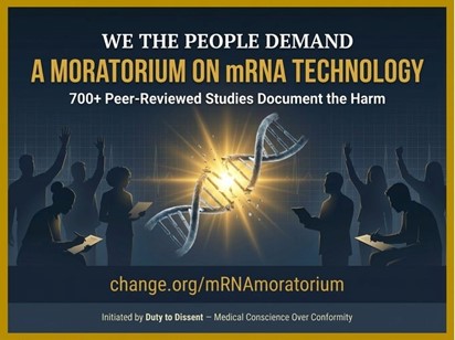 Advocacy graphic with silhouetted figures and a DNA strand illustration, displaying text calling for a moratorium on mRNA technology and referencing peer-reviewed studies.